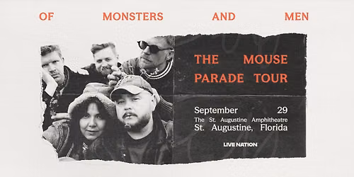 Of Monsters and Men - The Mouse Parade Tour