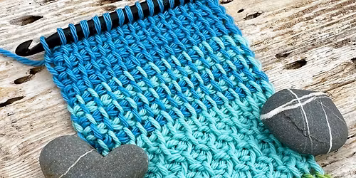 Tunisian Crochet with with Eleonora from Coastal Crochet