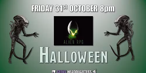 Aliens Halloween Special @ GHQ