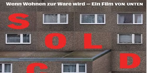 Film: Sold City - Wenn Wohnen zur Ware wird
