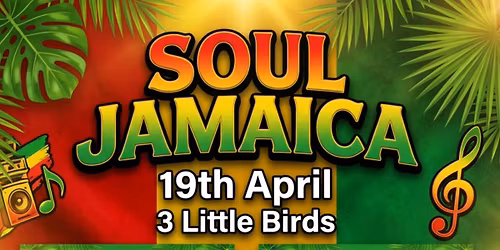 SOUL JAMAICA 19TH APRIL