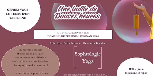 UNE BULLE DE DOUCES HEURES