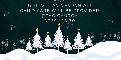 TAG CHURCH YOUNG ADULTS CHRISTMAS PARTY! 