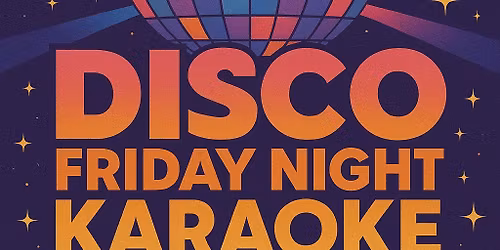 Disco Friday Night Karaoke