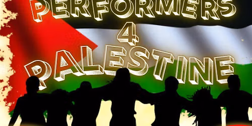 Performers 4 Palestine
