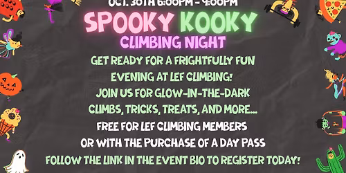 Spooky Kooky Climbing Night