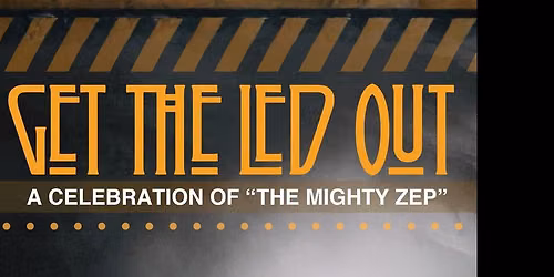 Get the Led Out