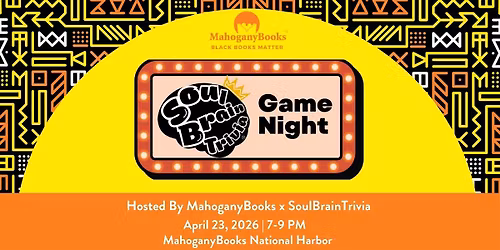 MahoganyBooks x Soul Brain Trivia Game Night