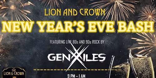 NYE BASH at Lion and Crown-Allen