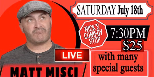 Matt Misci LIVE at Nicks 7\/18