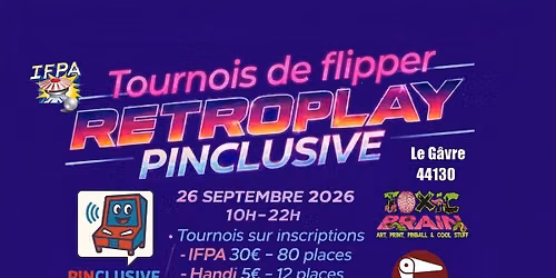 Tournois de flipper Retroplay - Pinclusive