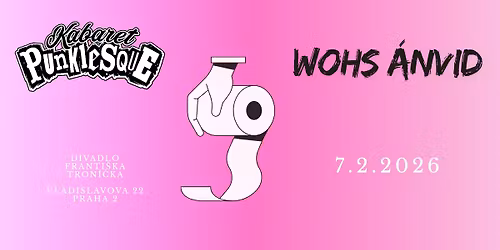 Kabaret Punklesque - Divn\u00e1 show
