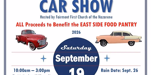 4th Annual EAST SIDE FOOD PANTRY CAR SHOW with Craft Vendors, Food, & Silent Auction