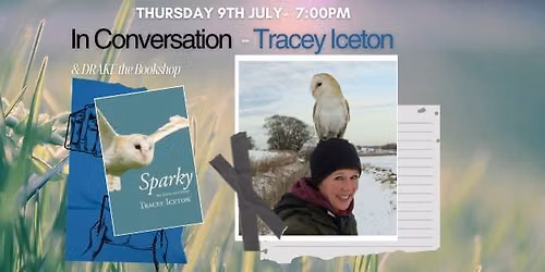 Sparky - My Barn Owl Story with Tracey Iceton