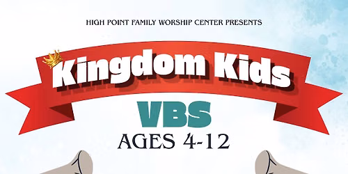 Kingdom Kids | Vacation Bible School