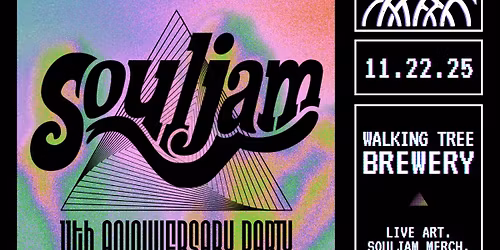 Souljam\u2019s 11th Anniversary Show at Walking Tree Brewery