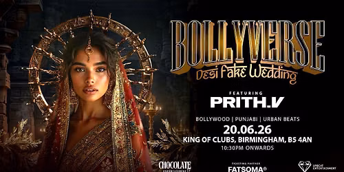 BOLLYVERSE - Desi Fake Wedding - Bollywood\/Bhangra Night