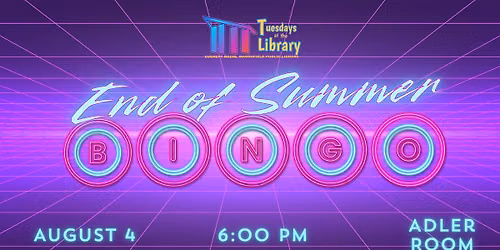Tuesdays at the Library: End of Summer Bingo 