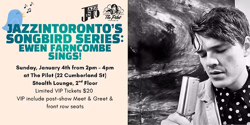 JazzInToronto's Songbird Series: Ewen Farncombe Sings!