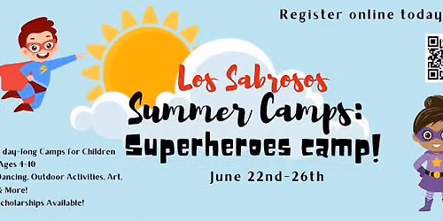Superhero Summer Camp by Los Sabrosos