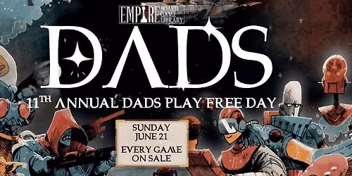 11th Annual Dads Play Free Day