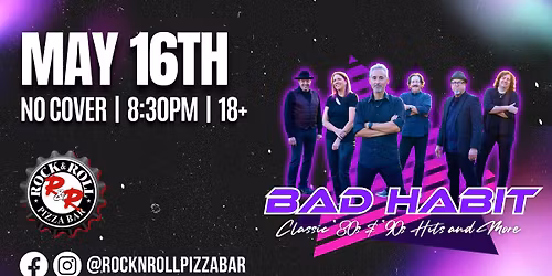 Bad Habit, live at Rock N Roll Pizza Bar Simi Valley