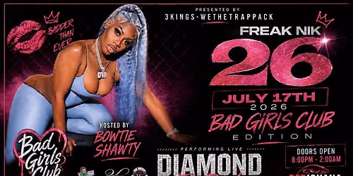 Freak Nik 26\u2019 BadGirlsClub Edition Live Performance By (DTB)