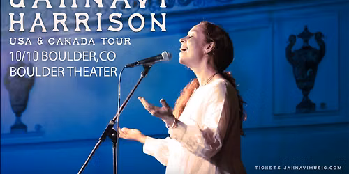 Jahnavi Harrison | Boulder Theater