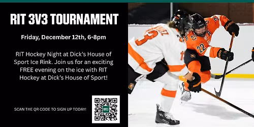 RIT 3v3 Hockey at Dick's House of Sport