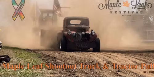 Maple Leaf Shootout Truck & Tractor Pull