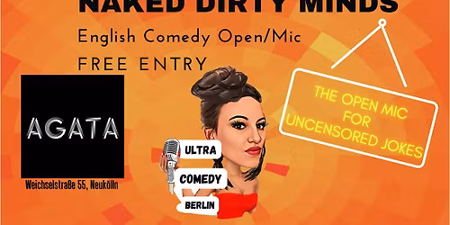 Naked Dirty Minds English Comedy \/ Open Mic