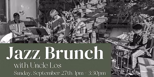 Jazz\/R&B Brunch With Uncle Los