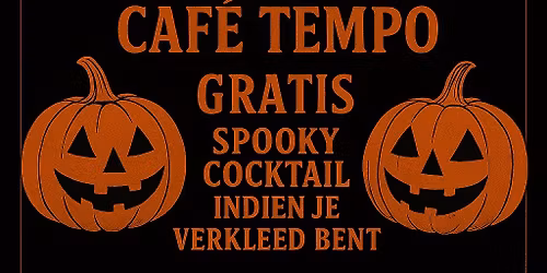 HALLOWEEN @CAF\u00c9 TEMPO