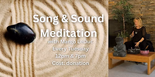 Song & Sound Meditation