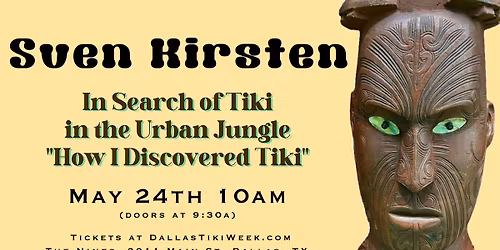 Sven Kirsten at Dallas Tiki Week