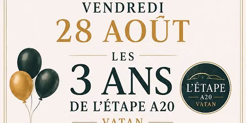 Anniversaire \ud83c\udf82 3 Ans ETAPE A20 
