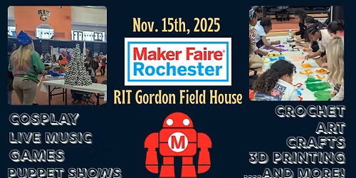 Maker Faire Rochester 2025