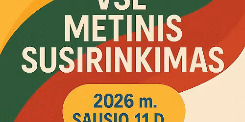 V\u0160L metinis susirinkimas