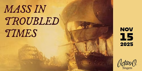 Octavos Singers Concert \u2013 Haydn and Bernstein