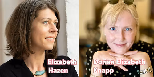 Hot L Poets Series, ft. Elizabeth Hazen & Dorian Elizabeth Knapp