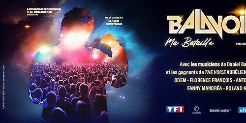BALAVOINE MA BATAILLE \u00ab L\u2019Hommage Authentique \u00bb