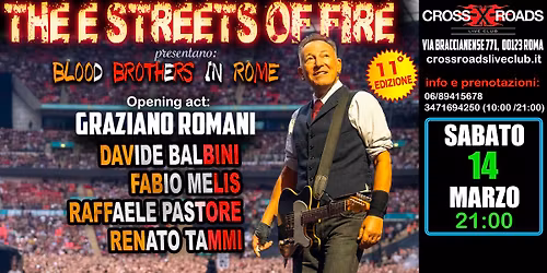Blood Brothers in Rome 11\u00b0 Edizione @ Crossroads
