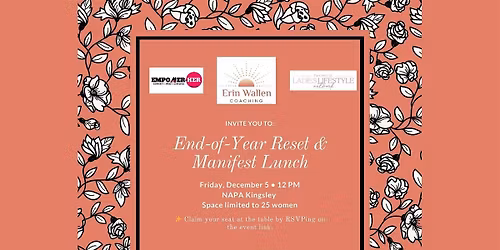 The Year-End Reset & Manifest Women\u2019s Lunch