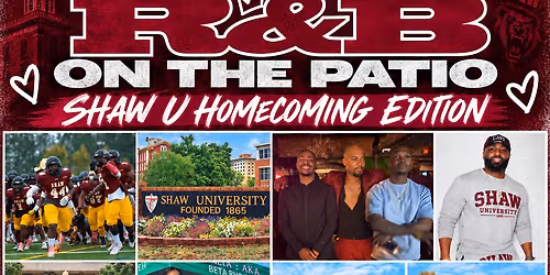 R&B On The Patio in City Plaza @ Element in City Plaza Shaw U Homecoming Edition