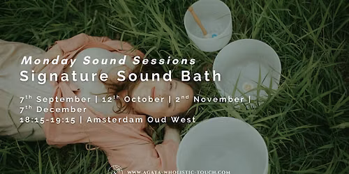 Monday Sound Sessions \u2013 Signature Sound Bath | October 2026