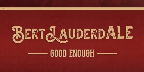 Bert LauderdALE Beer Release Party