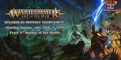 Warhammer Age of Sigmar Monthly Spearhead Tournament