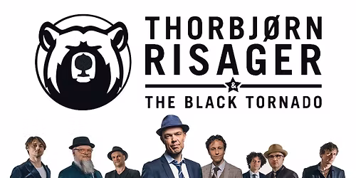 THORBJ\u00d8RN RISAGER  & The Black Tornado  (DK)