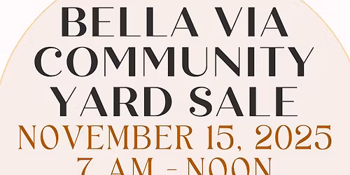 Bella Via Community Yard Sale