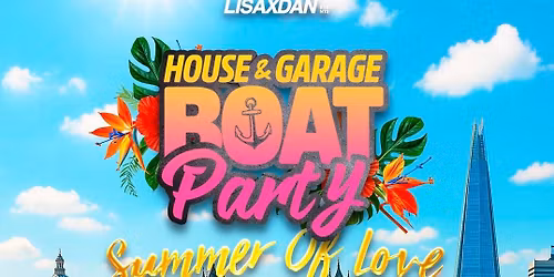 UK Garage Summer Boat Party